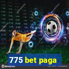 775 bet paga